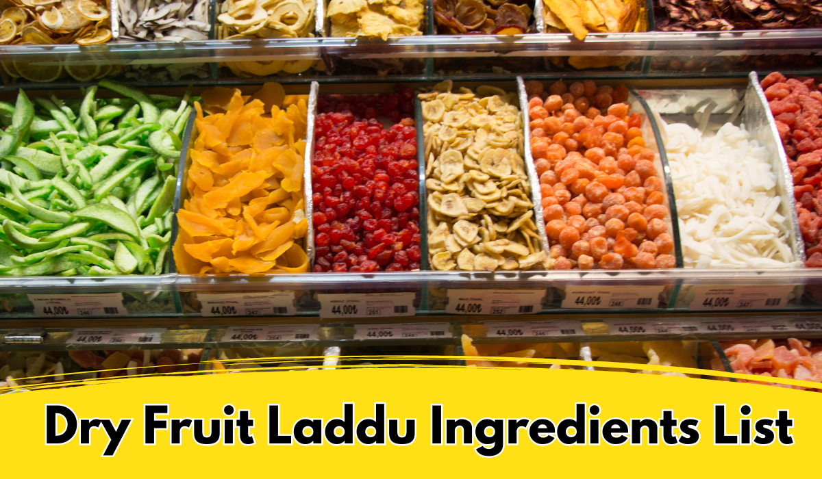 Dry Fruit Laddu Ingredients List